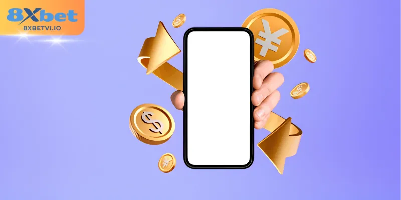 Rút Tiền 8xbet - Hướng Dẫn Thao Tác Chuẩn Xác Nhất