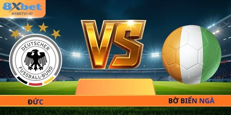 Soi Kèo Đức - Bờ Biển Ngà - 03h00 Ngày 21/06 World Cup 2026